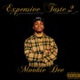 Expensive Taste 2 (Explicit)