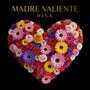 Madre Valiente