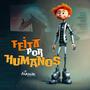 Feita por Humanos