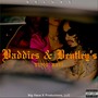 Baddies & Bentley's (Deluxe) [Explicit]