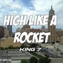 High Like a Rocket (feat. Tyler Winck) [Explicit]