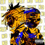 No Way (Explicit)