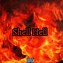 Shell Hell (Explicit)