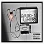 BROKEN ROMEO (Explicit)