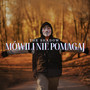 Mówili Nie Pomagaj (Mad_Twinz Remix) [Explicit]