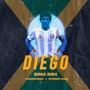 Diego (Reggae Remix by Riverside Muzik)