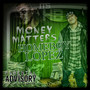 Money Matters (Explicit)