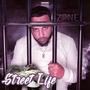 Street Life (Explicit)