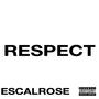 Respect (Explicit)