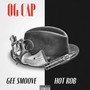 OG Cap (feat. Hot Rob) [Explicit]