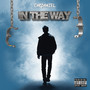 In the Way (Explicit)