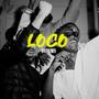 Loco (feat. Pok'r) [Explicit]