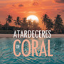 Atardeceres de Coral