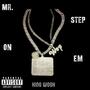 Mr. Step On Em (Explicit)