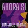 Ahora Sí