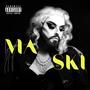 Maski (Explicit)