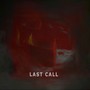 Last Call