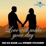 Love Will Make Your Day