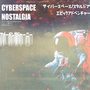 Cyberspace Nostalgia (Explicit)