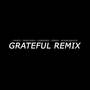 Grateful (Remix)