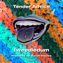 Tender Advice (Explicit)