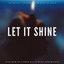 Let It Shine (feat. Life of Remedy, Kyse247, SJ LOQ & Kimo Jeepaz) [Explicit]