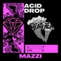 ACID DROP