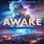 AWAKE (Explicit)