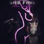 She Fine (feat. trenchkidduke) [Explicit]