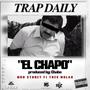 El Chapo (feat. Trev Mulah) [Explicit]