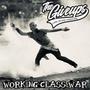Working Class War (Explicit)
