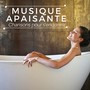 Musique Apaisante - Chansons pour s'endormir