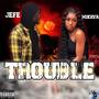 Trouble (feat. Mikhya Brown) [Explicit]