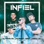 Infiel (feat. DarikMx, Valgreen & Josuu)