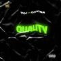 Quality (feat. Davina)