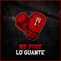 Me Puse Lo’ Guante‘ (feat. Eva Nova 316)