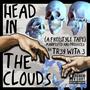 HEAD IN THE CLOUDS (Explicit)