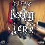 Body Jerk (Explicit)