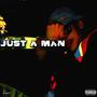 Just a Man (Explicit)