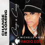 Change Is Coming (Radio Edit)