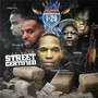 Street Certified (feat. Bos-B, Young Hood, J9, J-Gutta & Pelle.P) [Explicit]