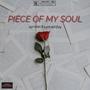 PIECE OF MY SOUL (feat. LyricalXZay) [Explicit]