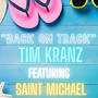 Back On Track x Tim Kranz (Explicit)
