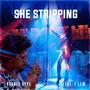 She Stripping (Explicit)