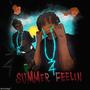 summer feelin (feat. marc ah) [Explicit]