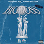 BIG BOSS (Explicit)