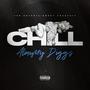 Chill (Explicit)