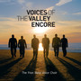 Voices of The Valley (Encore)