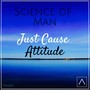 Just Cause / Attitude