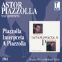 Piazzolla Interpreta a Piazzolla (Original Album Plus Bonus Tracks 1961)